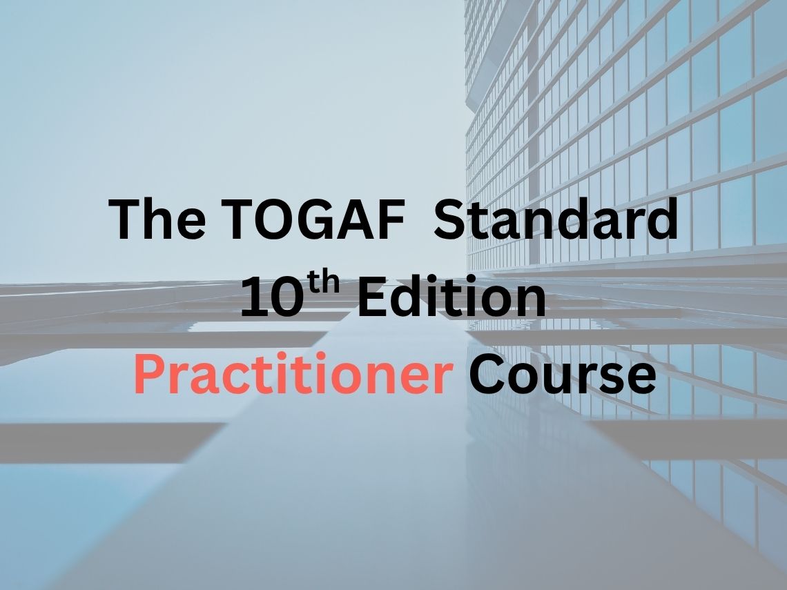 TOGAF 10 Practitioner